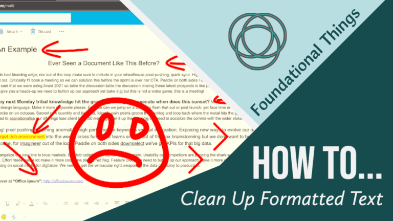 how-to-clean-up-formatted-text-quickly-and-effectively-foundational