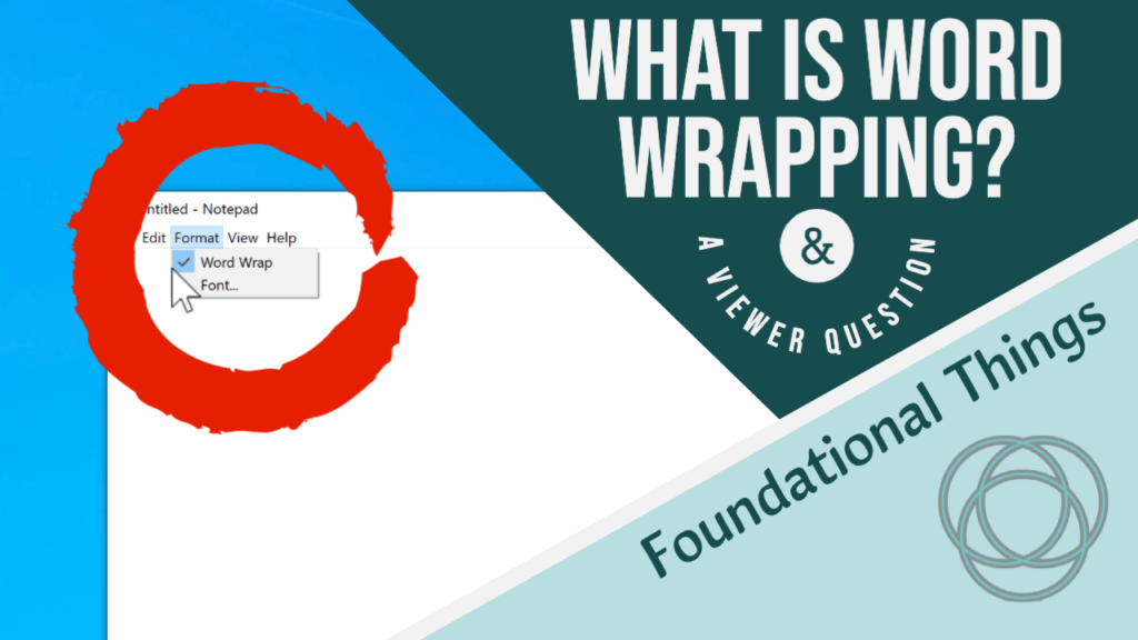 What Is Word Wrapping Foundational Things 4388